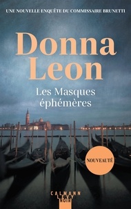 Manuels en ligne à télécharger Les Masques éphémères par Donna Leon PDF CHM