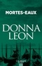 Donna Leon - Mortes-eaux.