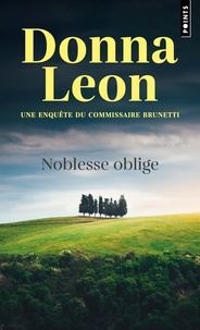 Donna Leon - Noblesse oblige.