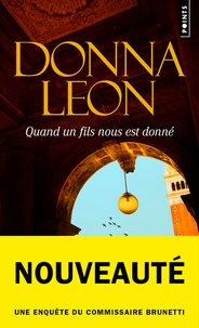 Donna Leon - Quand un fils nous est donné.