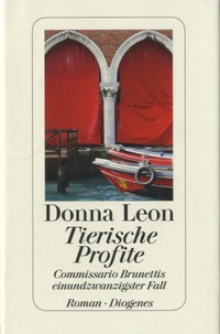 Donna Leon - Tierische Profite.