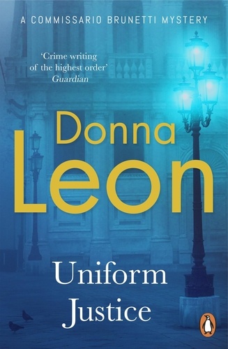 Donna Leon - Uniform Justice.