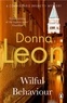 Donna Leon - Wilful Behaviour.