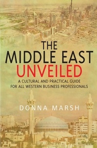 Donna Marsh - The Middle East Unveiled.