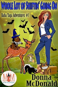 Whole Lot Of Shiftin' Going On: Magic and Mayhem Universe