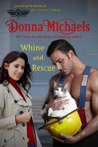  Donna Michaels - Whine and Rescue - Citizen Soldier Series, #5.