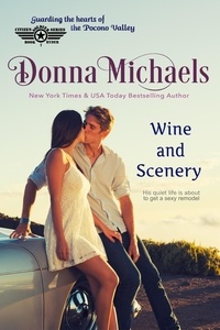  Donna Michaels - Wine and Scenery - Citizen Soldier Series, #7.
