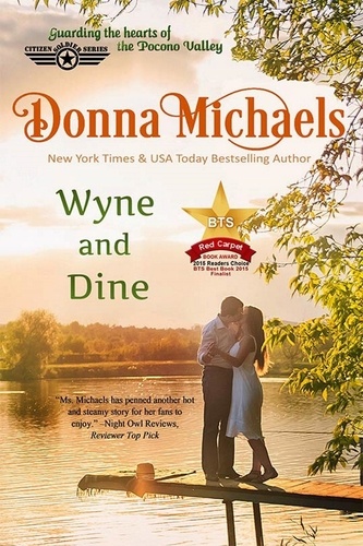  Donna Michaels - Wyne and Dine - Citizen Soldier Series, #1.