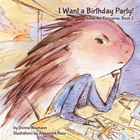 I Want a Birthday Party!