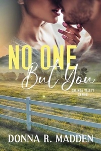 E book télécharger gratuitement pour Android No One But You - Orlinda Valley, #1 (French Edition)