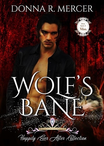  Donna R. Mercer - Wolf's Bane - Happily Ever After.