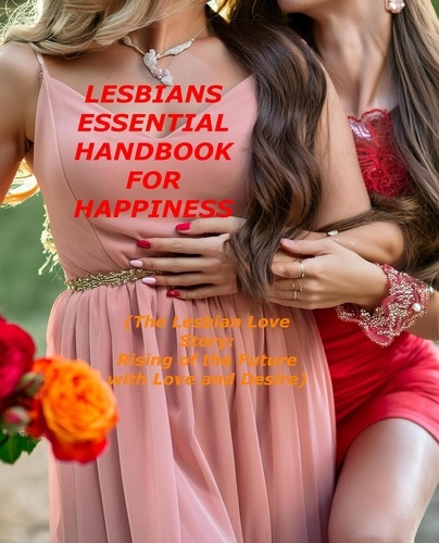  DONNA RED - Lesbians Essential Handbook For Happiness - Real Feelings, #1.