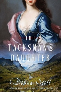  Donna Scott - The Tacksman's Daughter.