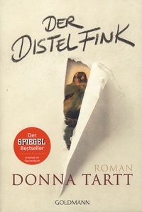 Donna Tartt - Der Distelfink.