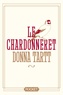 Donna Tartt - Le chardonneret.