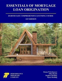 Essentials of Mortgage Loan Origination: 20-Hour SAFE Comprehensive Licensing Course