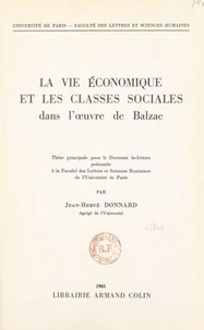 La vie économique et les classes sociales dans l'œuvre de Balzac