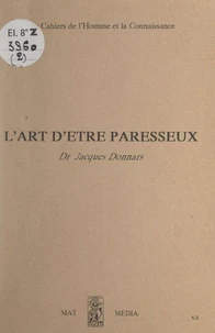 L'art d'être paresseux