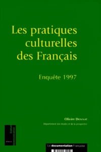 LES PRATIQUES CULTURELLES DES FRANCAIS.