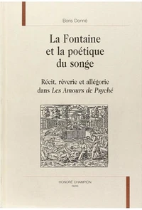 La Fontaine et la poétique du songe