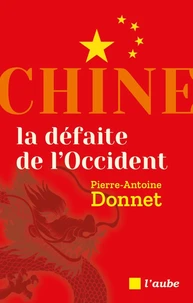 Chine, la défaite de l'Occident