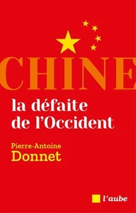 Chine, la défaite de l'Occident