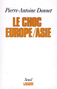 Le choc Europe, Asie