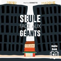 Seule face aux géants