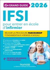 Mon grand guide IFSI pour entrer en école d'infirmier