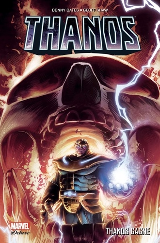 Thanos Tome 2 Thanos gagne