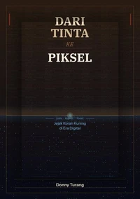 Dari Tinta ke Piksel - Jejak Koran Kuning di Era Digital