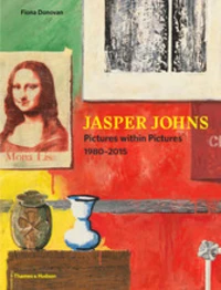 Jasper Johns : pictures within pictures 1980-2015