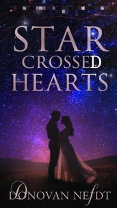 Star-Crossed Hearts : A Paradise Romance Novel