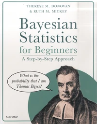Bayesian Statistics for Beginners
