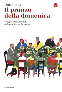 Il pranzo della domenica