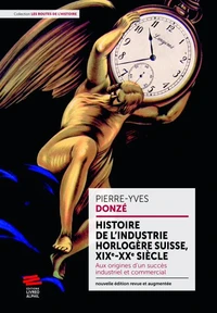 Histoire de l'industrie horlogère suisse, XIXe-XXe siècle