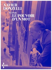 Et par le pouvoir d'un mot