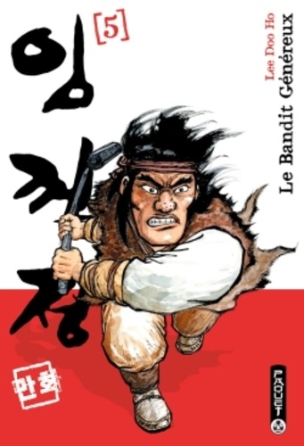 Doo Ho Lee - Le Bandit Généreux Tome 5 : .