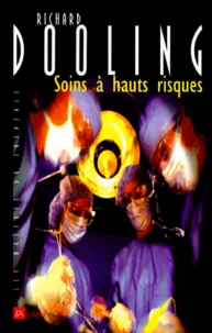 Soins à hauts risques