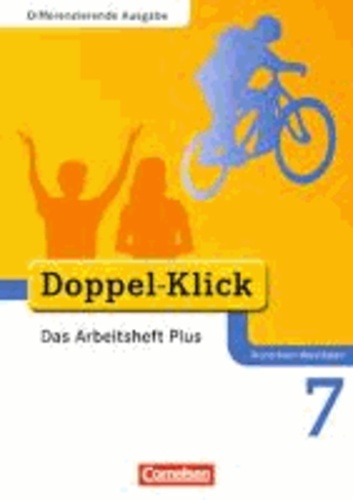 Doppel-Klick 7. Schuljahr. Das Arbeitsheft Plus. Nordrhein-Westfalen.