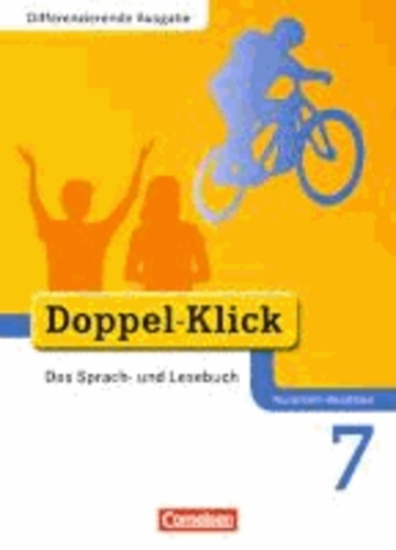 Doppel-Klick 7. Schuljahr. Schülerbuch. e - Nordrhein-Westfalen.