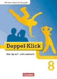 Doppel-Klick 8. Schuljahr. Schülerbuch Nordrhein-Westfalen.
