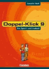 Doppel-Klick 9 - Ausgabe Nord. Schülerbuch - Das Sprach- und Lesebuch.