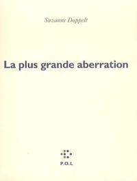 La plus grande aberration