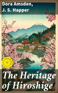 The Heritage of Hiroshige