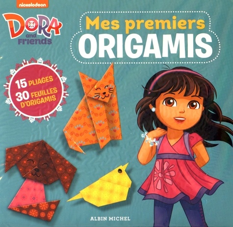  Dora and Friends - Mes premiers Origamis - 15 pliages, 30 feuilles d'origamis.