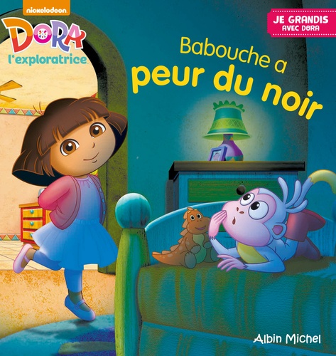  Dora - Babouche a peur du noir.
