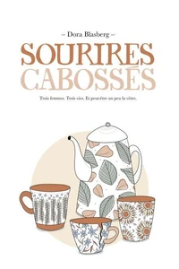 Sourires cabossés