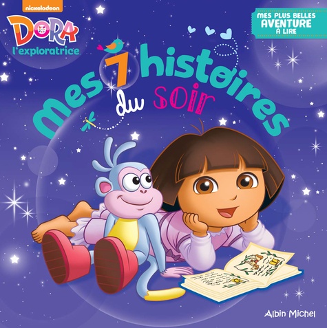  Dora - Mes 7 histoires du soir.