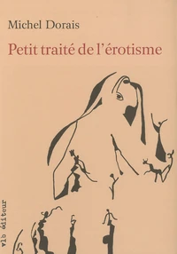 Petit traité de l'érotisme